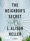 Cover image for The Neighbor's Secret